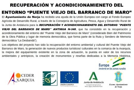  RECUPERACIÓN Y ACONDICIONAMIENETO DEL ENTORNO “PUENTE VIEJO DEL BARRANCO DE MARO” ANTIGUA N-340 CON FONDOS EUROPEOS